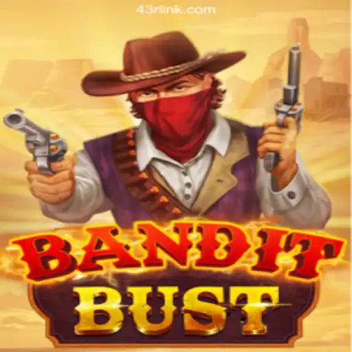 Discover BanditBust: The Thrilling Slot Game on 43R.COM Platform-Oficial Slots Brasil #1