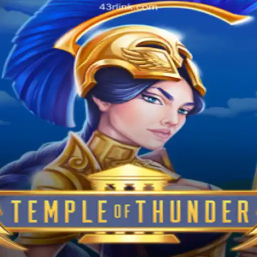 Explore the Thunderous Excitement of TempleofThunder on 43R.COM Platform